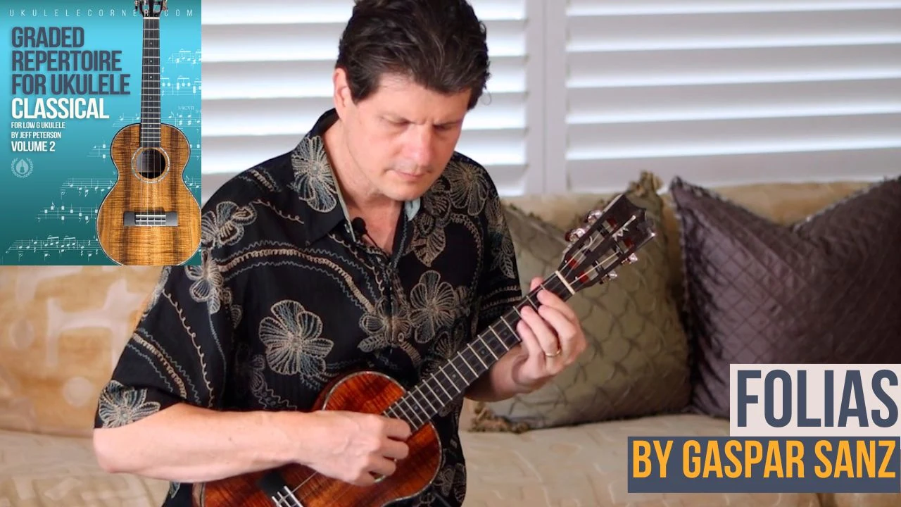 Folias by Sanz for Classical Ukulele
