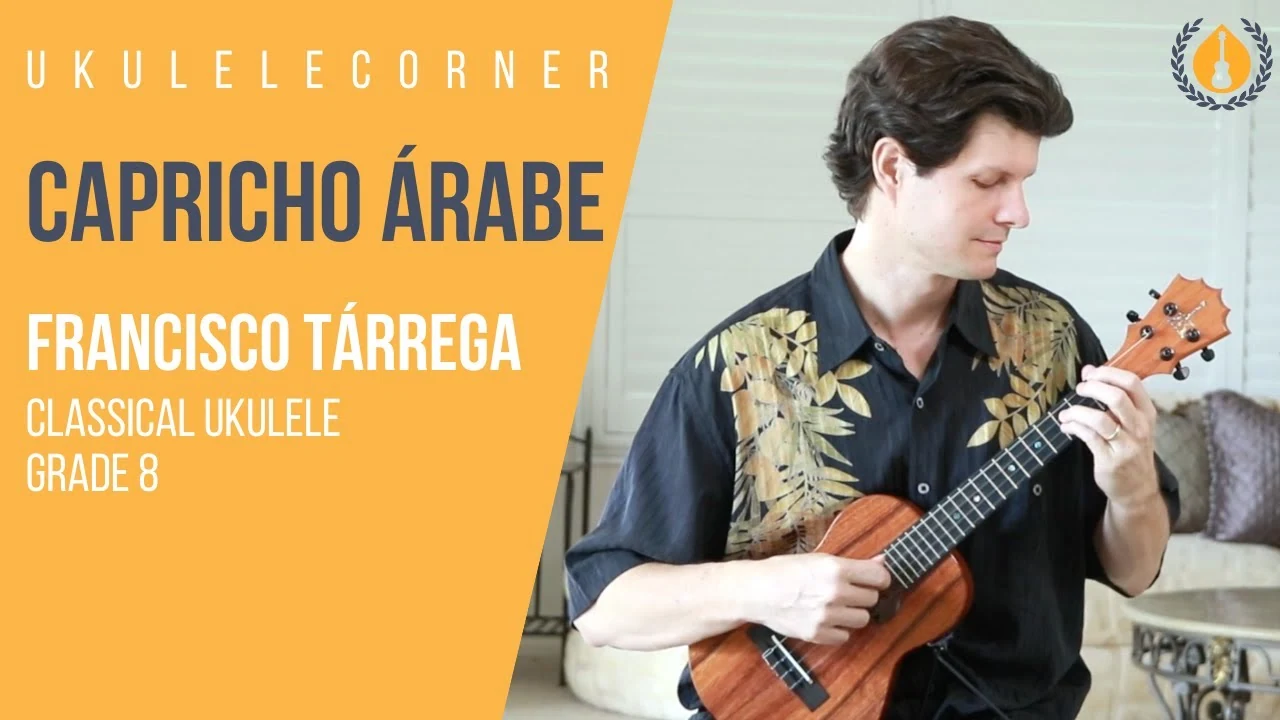 Capricho Árabe by Tárrega for Ukulele