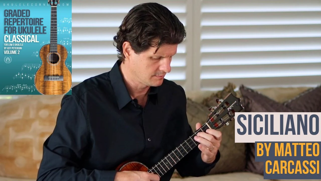 Siciliano by Carcassi for Classical Ukulele