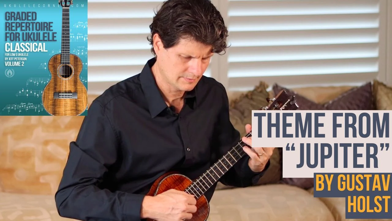 Jupiter Theme by Holst for Classical Ukulele