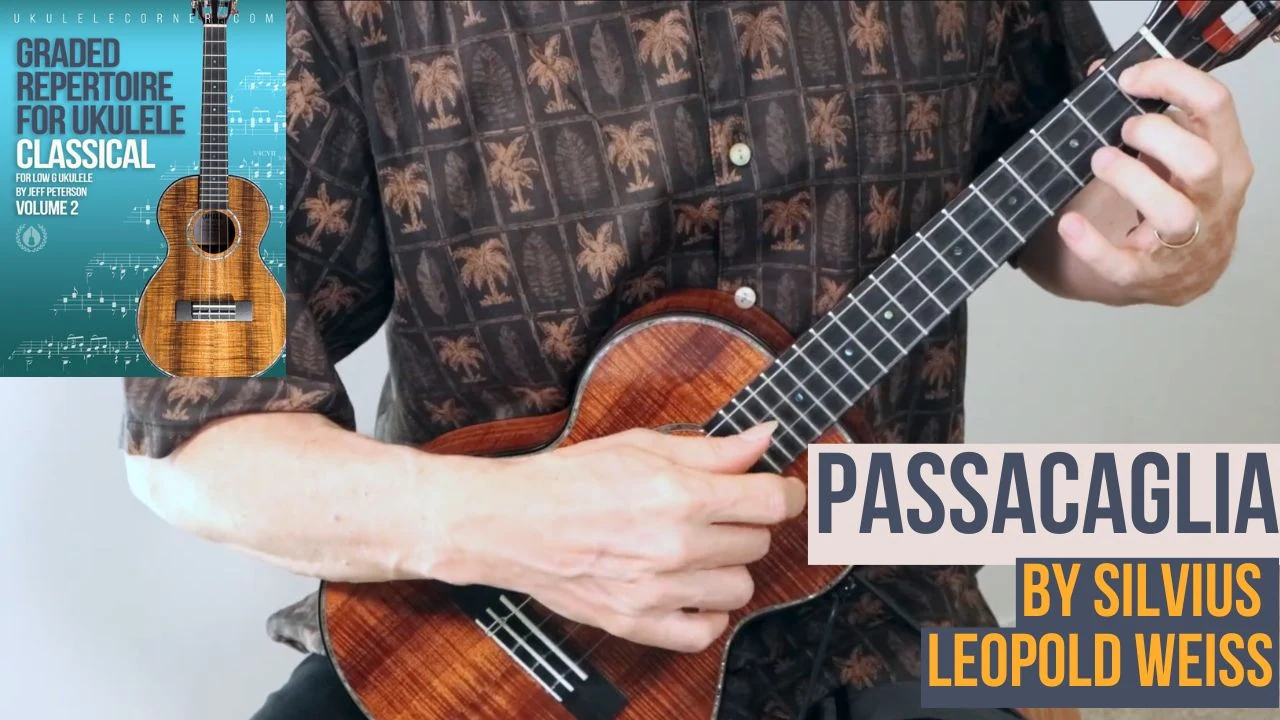 Passacaglia by Weiss for Classical Ukulele