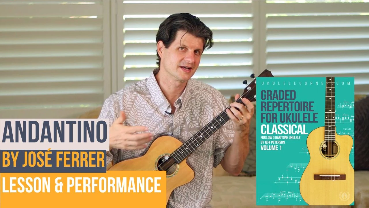 Andantino by Ferrer for Baritone Ukulele
