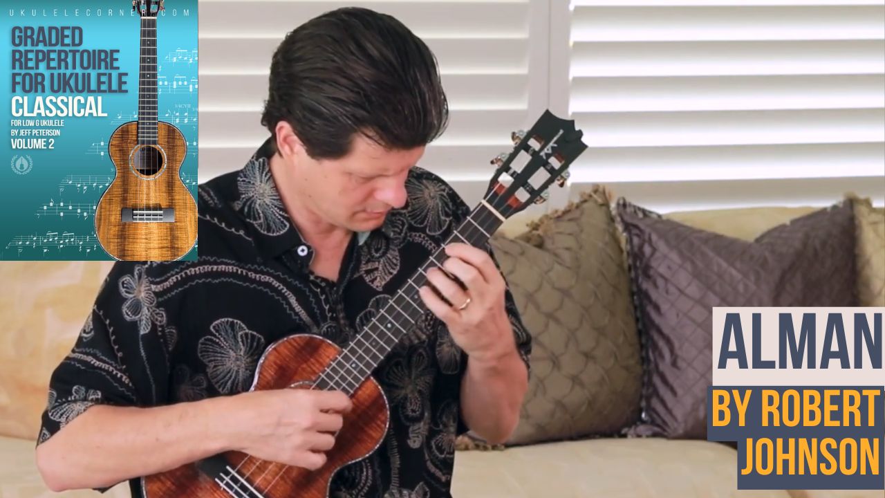 Alman by Robert Johnson for Classical Ukulele