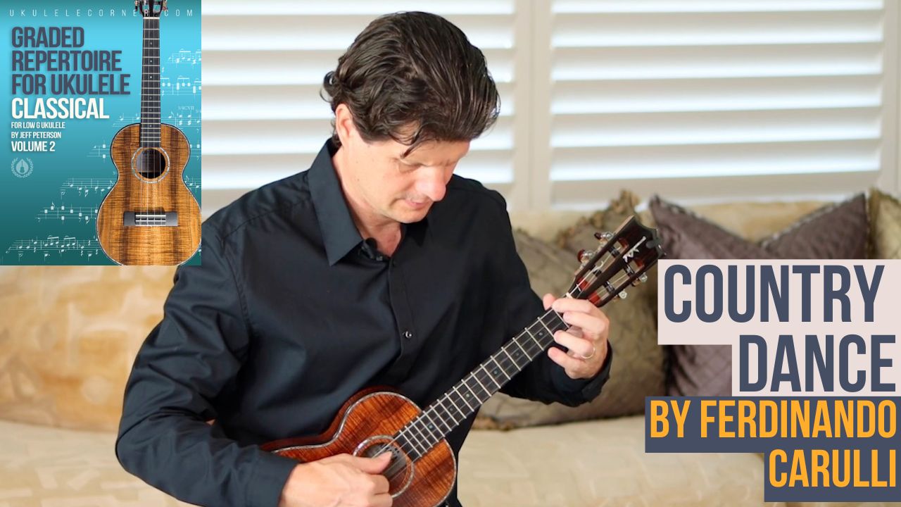 Country Dance by Carulli for Classical Ukulele