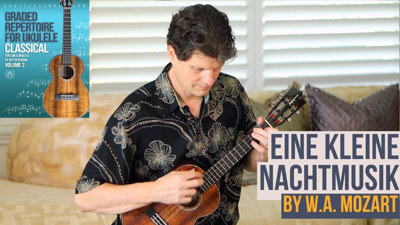 Eine Kleine Nachtmusik by Mozart for Classical Ukulele