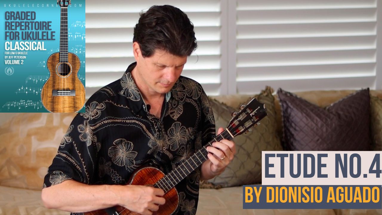 Etude 4 by Aguado for Classical Ukulele