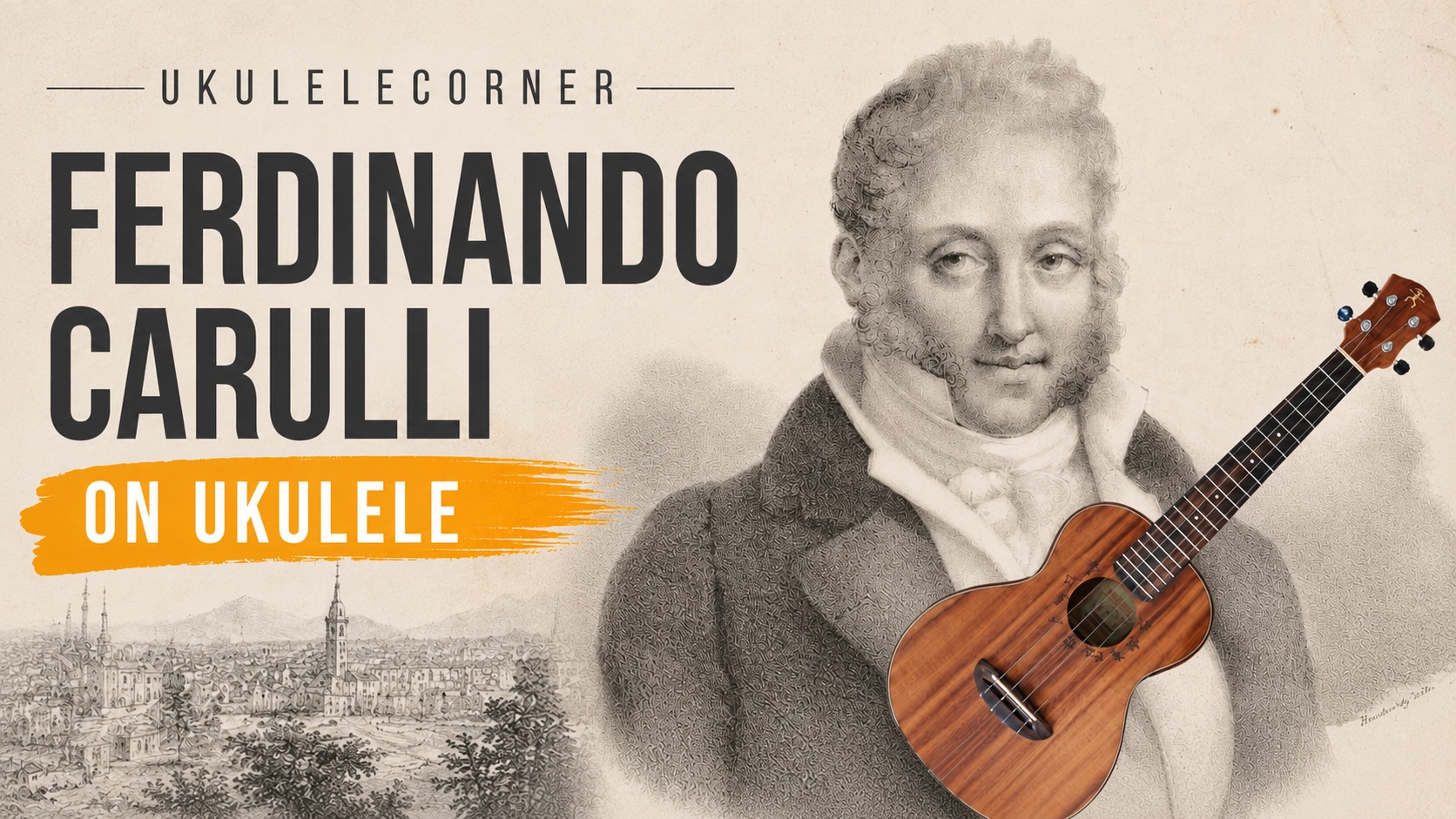 Ferdinando Carulli on Ukulele