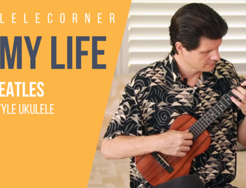 In My Life by The Beatles for Fingerstyle Ukulele