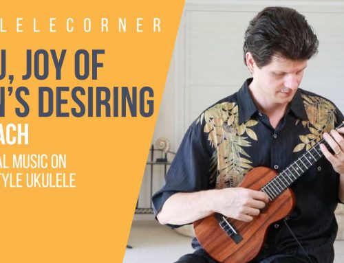 Jesu, Joy of Man’s Desiring for Ukulele