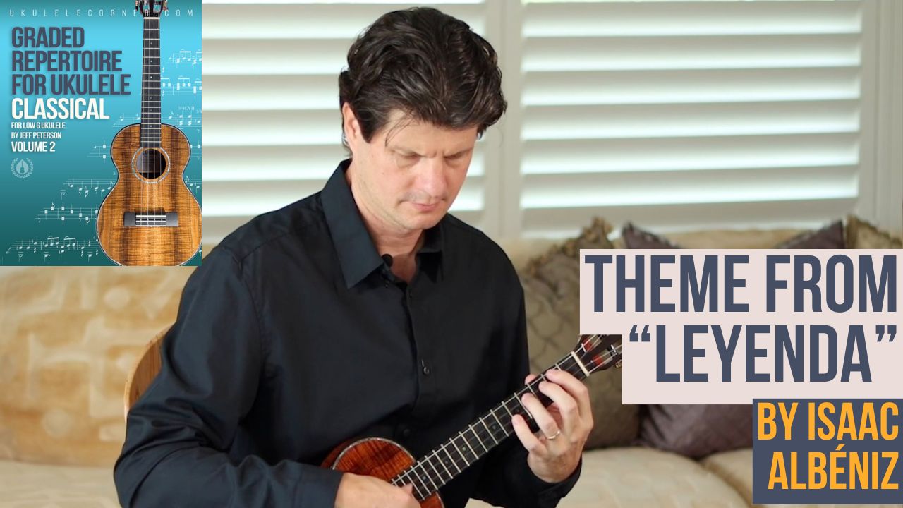 Leyenda Theme for Classical Ukulele