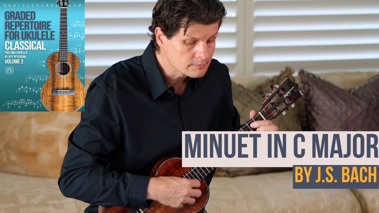 Minuet by Bach for Classical Ukulele