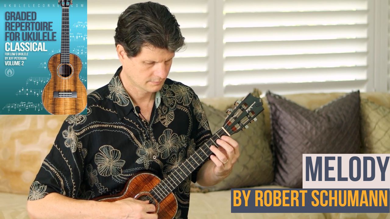 Melody by Schumann for Classical Ukulele